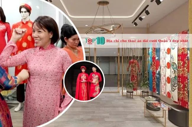 Tìm kiếm địa chỉ cho thuê áo dài Quận 3 chất lượng mà giá thành hợp lý?
