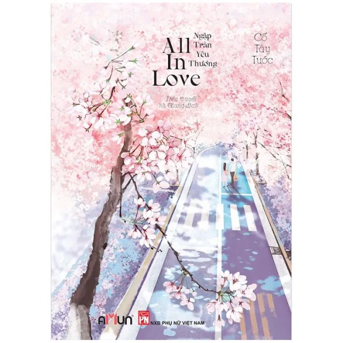 Hình ảnh bìa sách All In Love - Ngập Tràn Yêu Thương