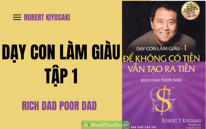 Khám phá tư duy triệu phú qua 'Dạy con làm giàu - Tập 1' - Ảnh 1