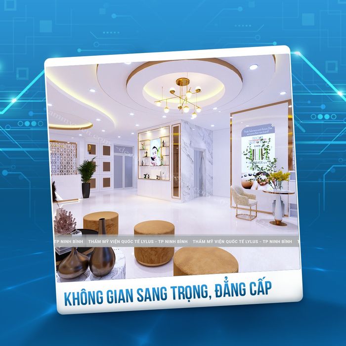 Không gian sang trọng đẳng cấp tại Lylus Luxury Beauty Center