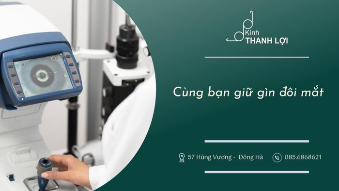 Hình ảnh cửa hàng Kính Thanh Lợi tại Quảng Trị