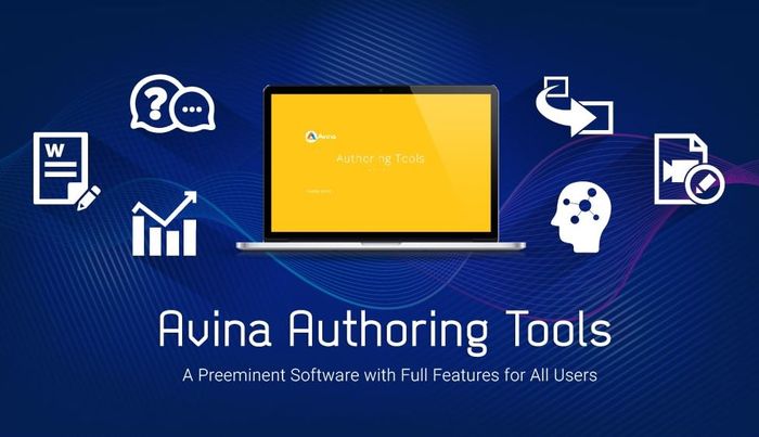 Giao diện Avina Authoring Tools - Phần mềm E-Learning thuần Việt