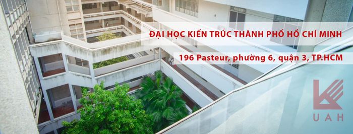 Hình ảnh Đại học Kiến trúc TP.HCM - Không gian sáng tạo đậm chất Nam Bộ