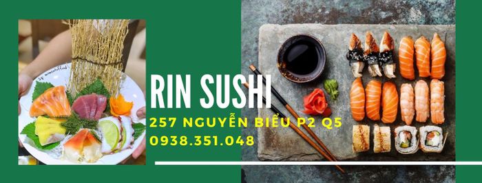 Rin Sushi - Nghệ thuật trình bày món Nhật tinh tế