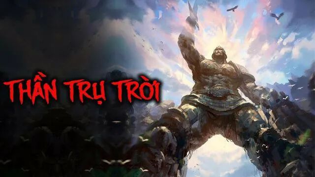 Hình ảnh minh họa sống động về truyền thuyết Thần Trụ Trời (Nguồn: Internet)