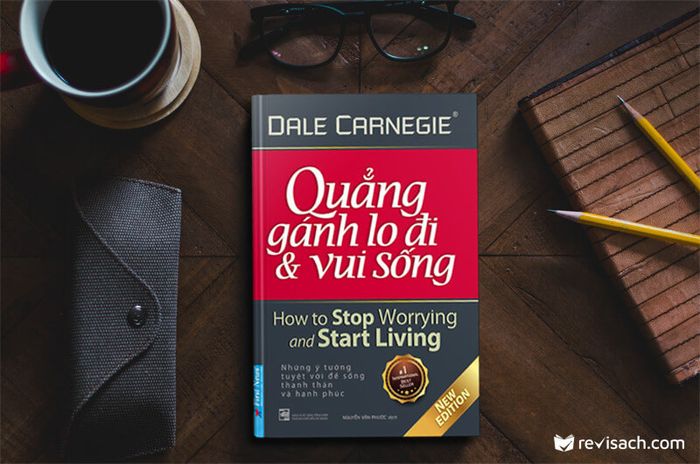 Quẳng Gánh Lo Đi Và Vui Sống - Hình Ảnh 2