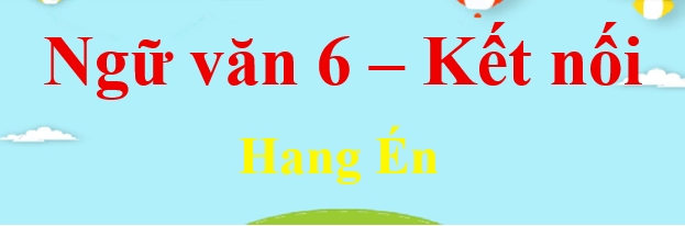 Bộ sưu tập hình ảnh minh họa sống động về Hang Én (Nguồn: Internet)