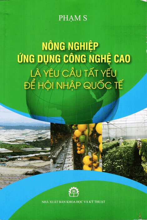 Hình ảnh minh họa các ứng dụng công nghệ cao trong nông nghiệp