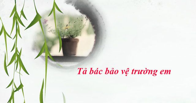 Hình ảnh minh họa chân thực về bác bảo vệ trường học (Nguồn: Tư liệu giáo dục)
