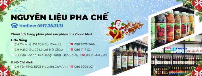 Cloudmart - Chuyên cung cấp nguyên liệu pha chế tại Đà Nẵng (Ảnh 1)