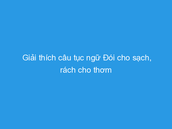 Hình ảnh minh họa sinh động (Nguồn: internet) ảnh 1