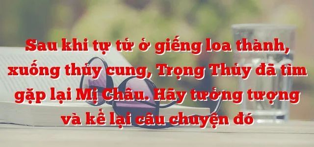 <p>Bức họa minh họa cảm động về khoảnh khắc Trọng Thủy tan biến trong ánh bình minh (Nguồn: internet)</p>