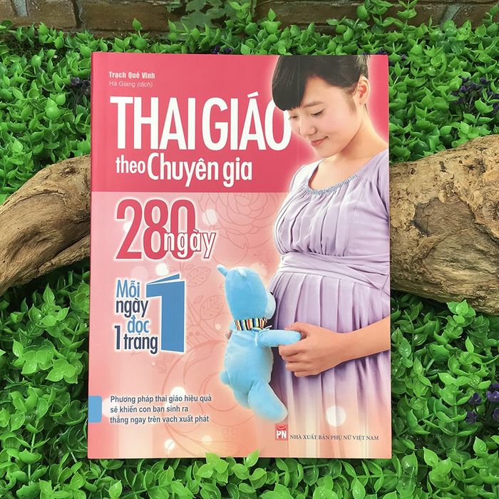 Hình ảnh minh họa thực tế sách Thai Giáo Theo Chuyên Gia (phiên bản 2)