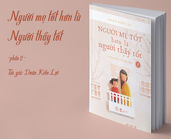 Ảnh minh họa nội dung sách Người Mẹ Tốt Hơn Là Người Thầy Tốt