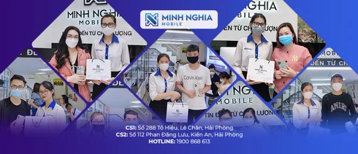 Hình ảnh độc quyền từ Minh Nghĩa Mobile - Thiên đường công nghệ đẳng cấp tại Hải Phòng