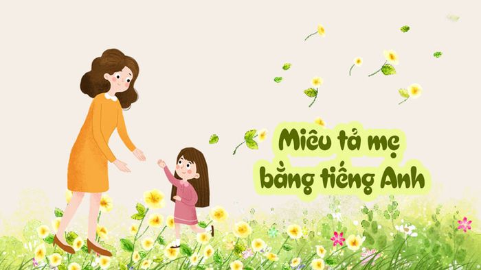 Hình ảnh minh họa người mẹ và con gái (Nguồn: Internet)
