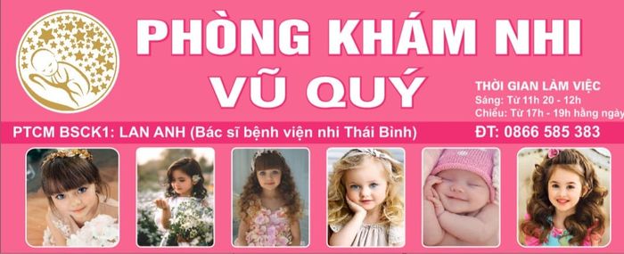Phòng Khám Nhi Vũ Quí - Đảm bảo sức khỏe cho trẻ với chất lượng vượt trội