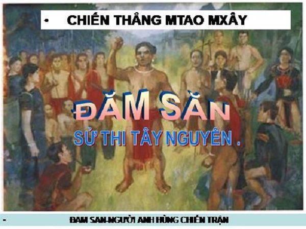 Hình ảnh minh họa số 1 - Tư liệu quý giá về sử thi Đăm Săn