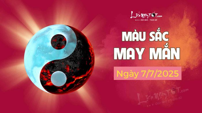 Màu sắc mang lại may mắn trong ngày 7/7/2025