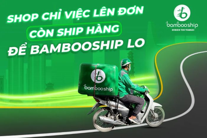 Hình ảnh minh họa Bambooship - Dịch vụ giao hàng chuyên nghiệp