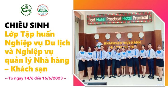 Hình ảnh sinh viên thực hành nghiệp vụ tại Trường Cao đẳng Du lịch Cần Thơ - CTC