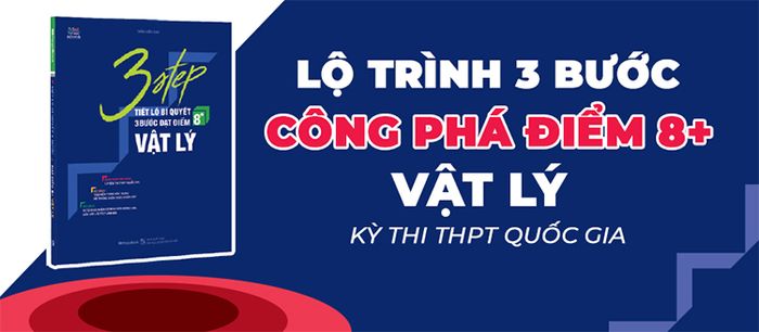 Ảnh minh họa bộ sách 3 STEP – Bí kíp 3 bước đạt 8+ Vật lý
