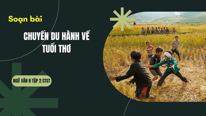 Hình ảnh minh họa gợi nhớ tuổi thơ (Nguồn: Internet)