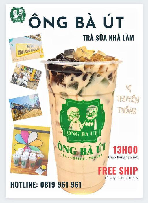 Trà sữa Ông Bà Út - Những khoảnh khắc ngọt ngào trong từng ly trà