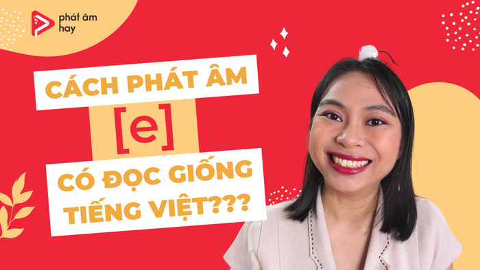 Phát Âm Hay - American Pronunciation ảnh 2