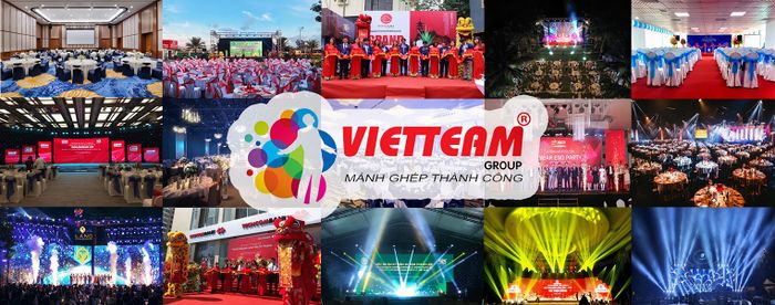 Hình ảnh thực tế các sự kiện do VIETTEAM GROUP tổ chức
