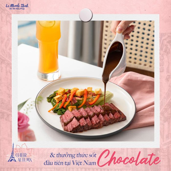 Những món bít tết đặc trưng tại Le Monde Steak