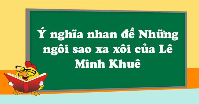 Hình ảnh minh họa chân thực (Nguồn: Tư liệu văn học)