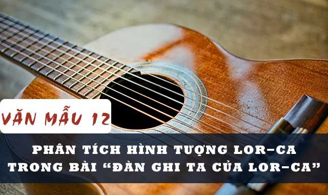 Hình ảnh minh họa nghệ thuật về Lor-ca (Nguồn: Internet)