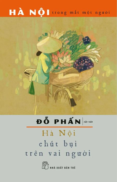 Hà Nội- Chút Bụi Trên Vai Người - Đỗ Phấn hình ảnh 1