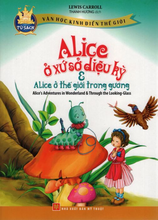 Tuyển tập hình ảnh đẹp nhất từ kiệt tác 'Alice ở Xứ Sở Diệu Kỳ' - Minh họa sống động cho cuộc phiêu lưu kỳ thú xuyên thế giới tưởng tượng.