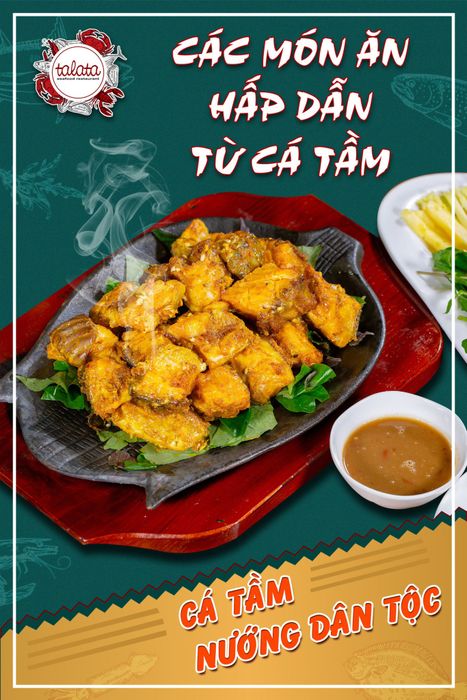 Không gian ấm cúng và những món ngon đặc sắc tại Talata Seafood Restaurant