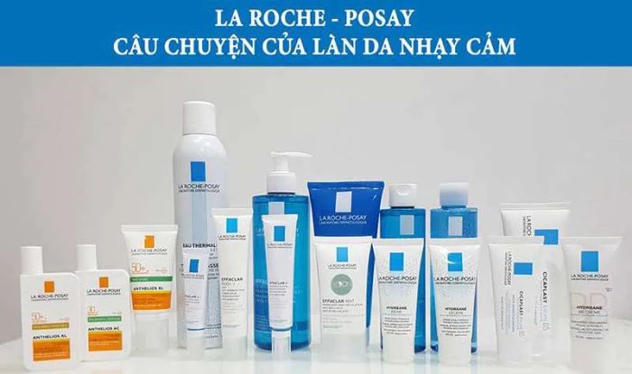Bộ sưu tập La Roche-Posay chăm sóc da nhạy cảm