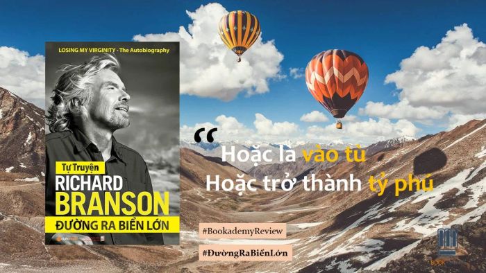 Hình ảnh minh họa ấn tượng từ tự truyện Richard Branson: Đường Ra Biển Lớn