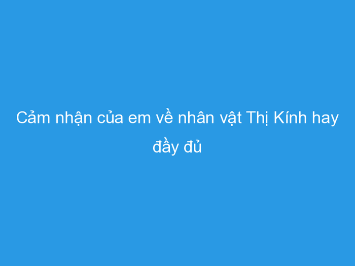 Hình ảnh minh họa chân dung Thị Kính (Nguồn: Sưu tầm)