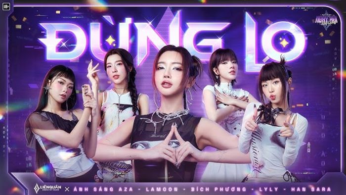 Đừng Lo - bản hit mới nhất trong chuỗi hợp tác giữa Bích Phương và Liên Quân Mobile
