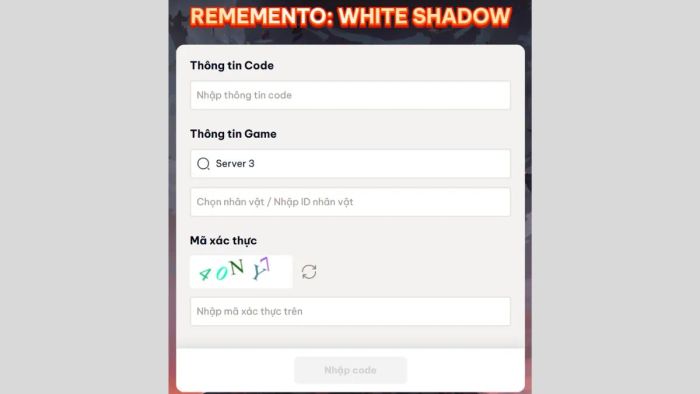 Hướng dẫn từng bước nhập mã Rememento White Shadow - Phần 3