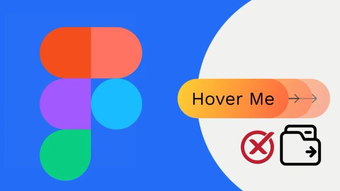 Kỹ thuật tạo hiệu ứng hover trong Figma và những điểm cần lưu ý