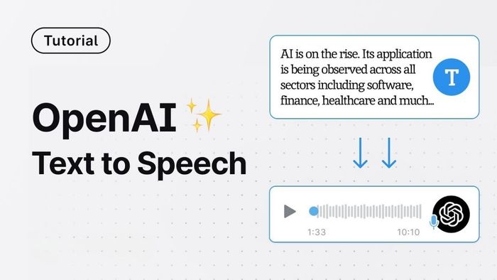 OpenAI Text To Speech mang đến khả năng chuyển đổi văn bản thành giọng nói chân thực, sống động