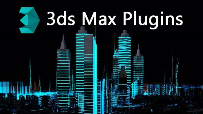Khái niệm cơ bản về plugin trong 3ds Max