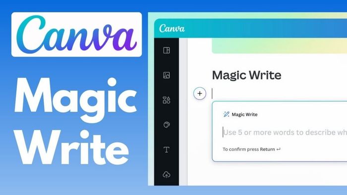 Đào sâu tính năng Magic Write trên Canva