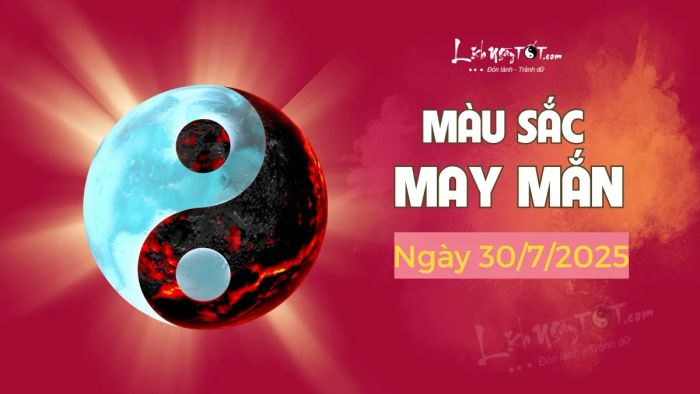 Màu hợp phong thủy ngày 30 tháng 7 năm 2025