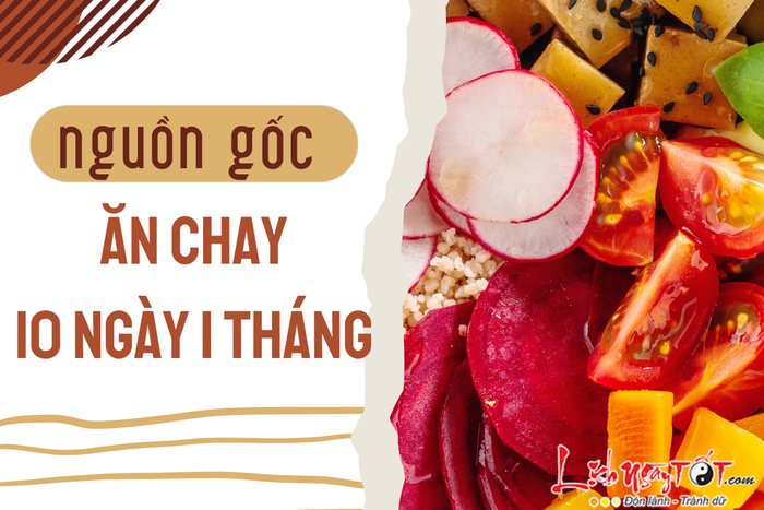 Xuất xứ của tục lệ ăn chay thập trai