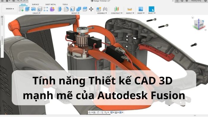 Điểm nhấn đặc biệt của Autodesk Fusion 1