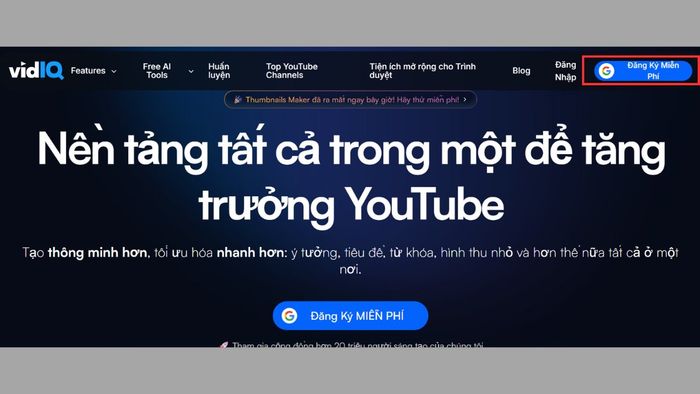 Hướng dẫn đăng ký VidIQ - Bước đầu tiên