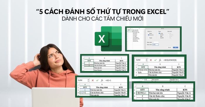 7-phuong-phap-tao-so-thu-tu-tu-dong-trong-excel-chuan-xac-va-tiet-kiem-thoi-gian-18